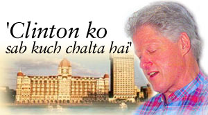 'Clinton ko sab kuch chalta hai'